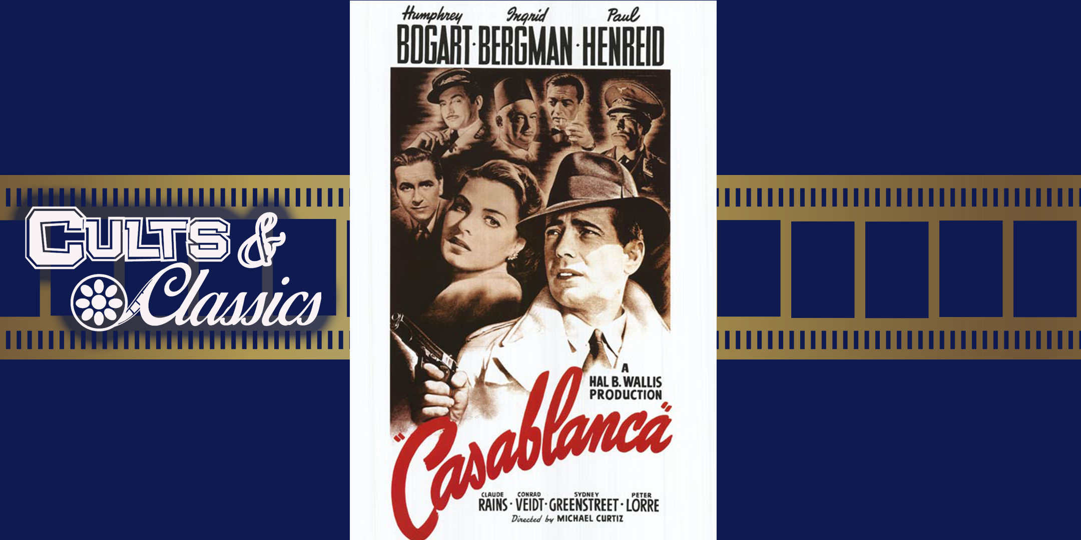 ** CANCELED ** “Casablanca”